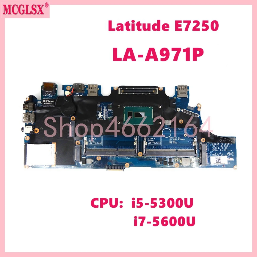 La-A971P Con Scheda Madre Per Notebook Cpu I5-5300U I7-5600U Per Scheda Madre Per Laptop Dell Latitude E7250 Cn 0 G9Cnk 0 Tphc4