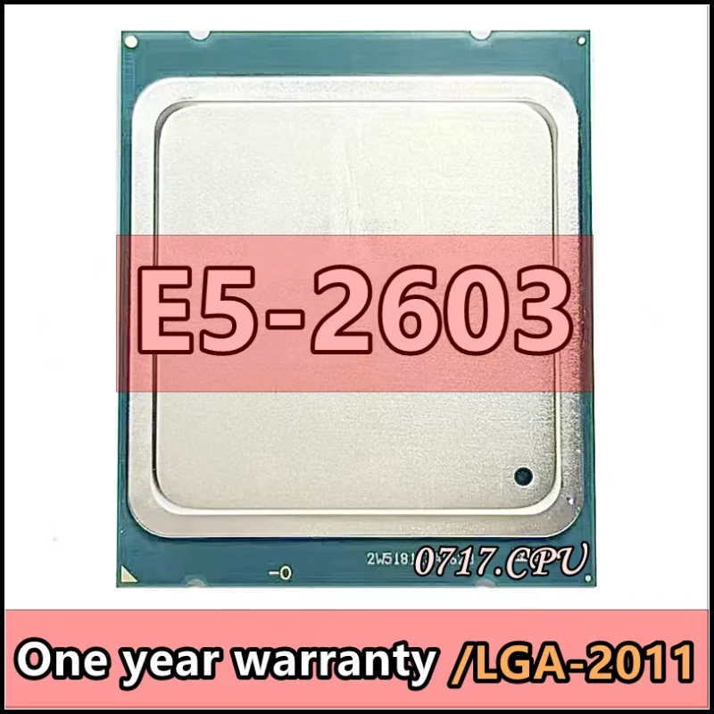 

E5-2603 E5 2603 SR0LB CPU processor 1.80GHZ FCLGA2011 80W 10MB Quad-Core
