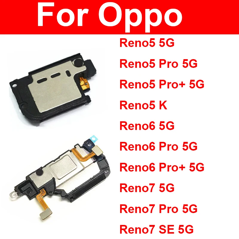 

Громкий динамик зуммер для OPPO Reno 5 6 7 5Pro Plus 6Pro Plus 7Pro 5 K 7SE 7Z громкий динамик ЗУММЕР кольцо звуковой гибкий кабель Запчасти