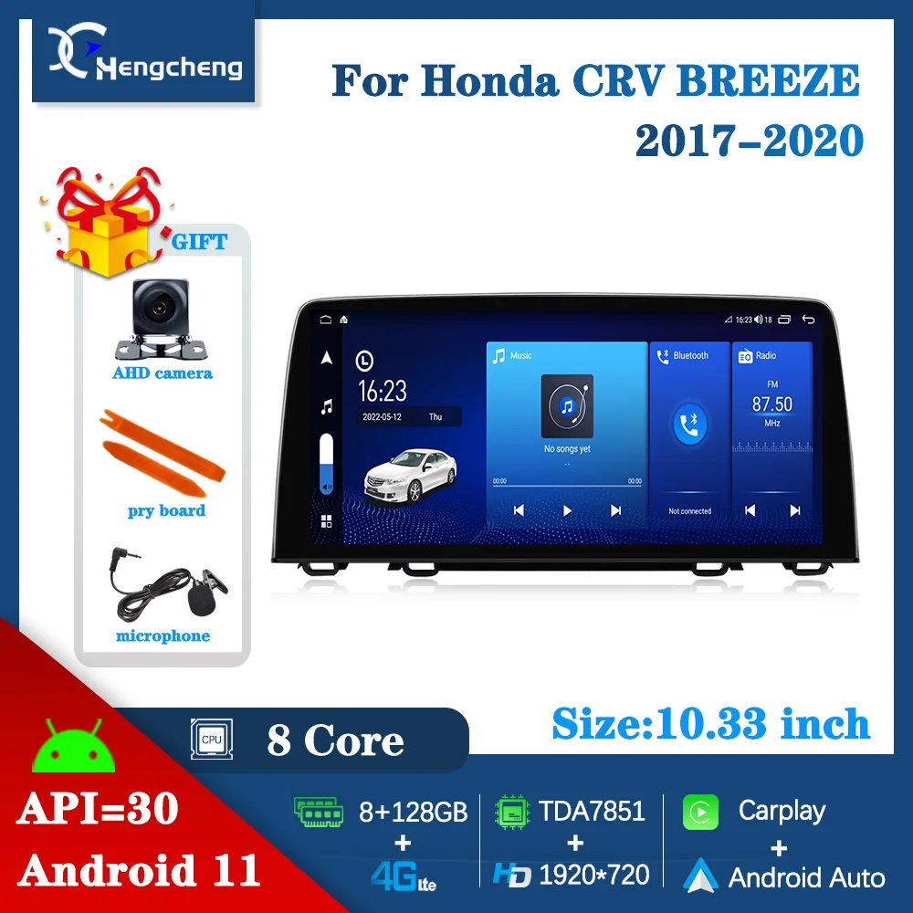

10.33inch For Honda CRV BREEZE 2017-2020 Car multimedia video player GPS navigation Android 11 Carplay 8core 8+128G 4G LTE