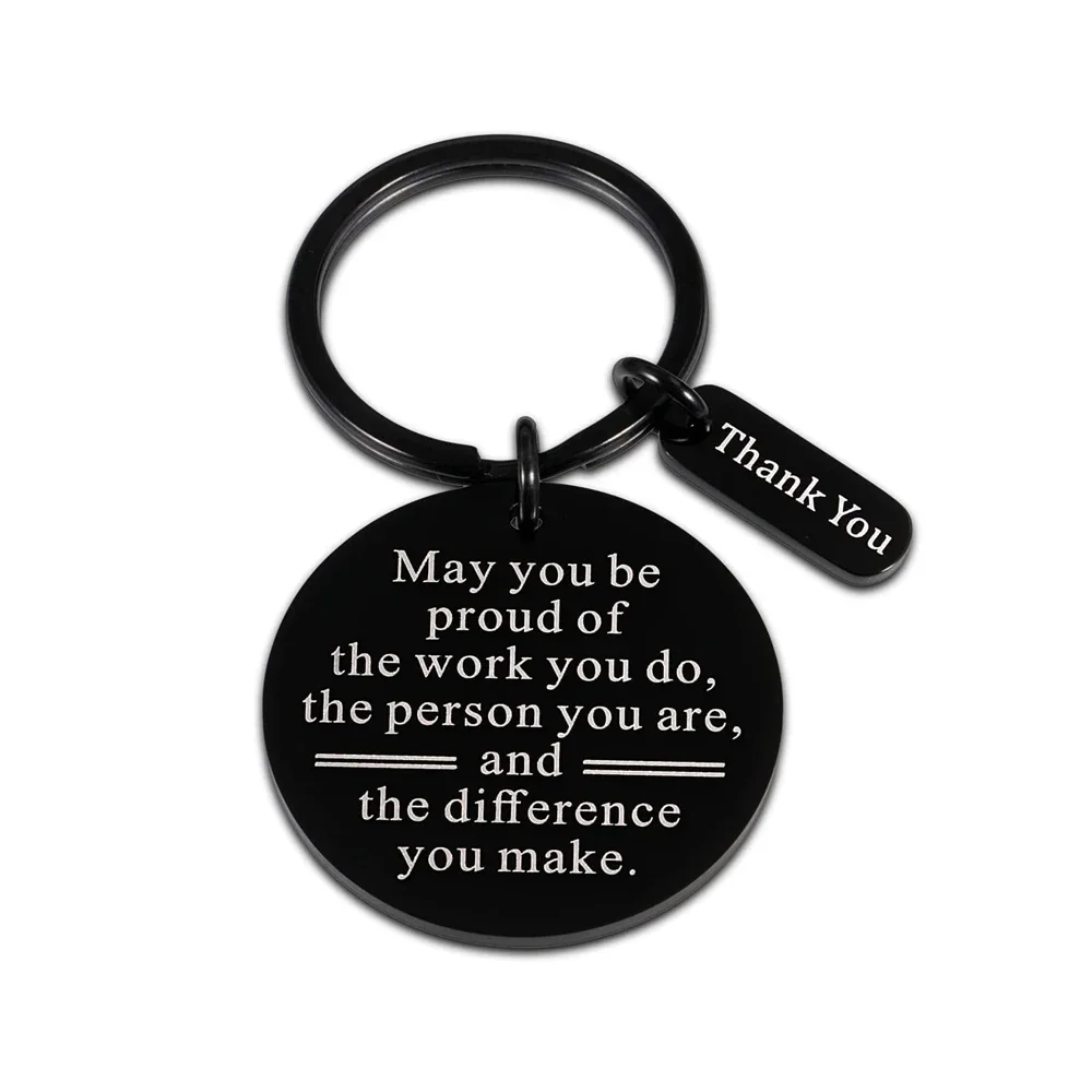 

Appreciation Gift Keychain Colleague Coworker Leaving Present Retirement Keychain Boss Gifts May You Be Proud of The Work You Do