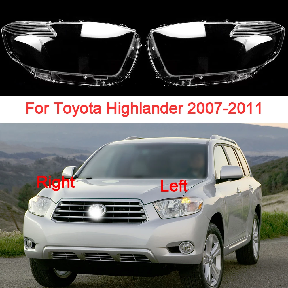 

Стекло для фар Toyota Highlander 2007 2008 2009 2010 2011, корпус налобного фонаря, абажур, оргстекло, крышка объектива, автомобильные аксессуары