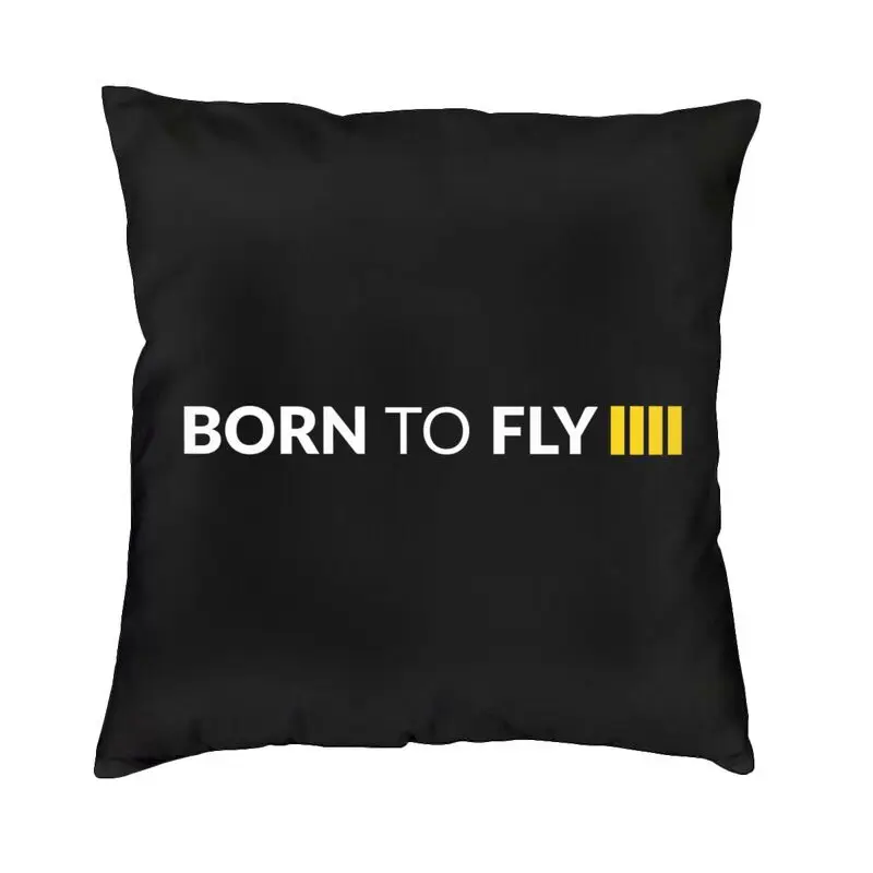 

Born To Fly Cushion Cover 40x40cm Decoration 3D Printing Aviation Airplane Aviator Throw Pillow for Car Double Side