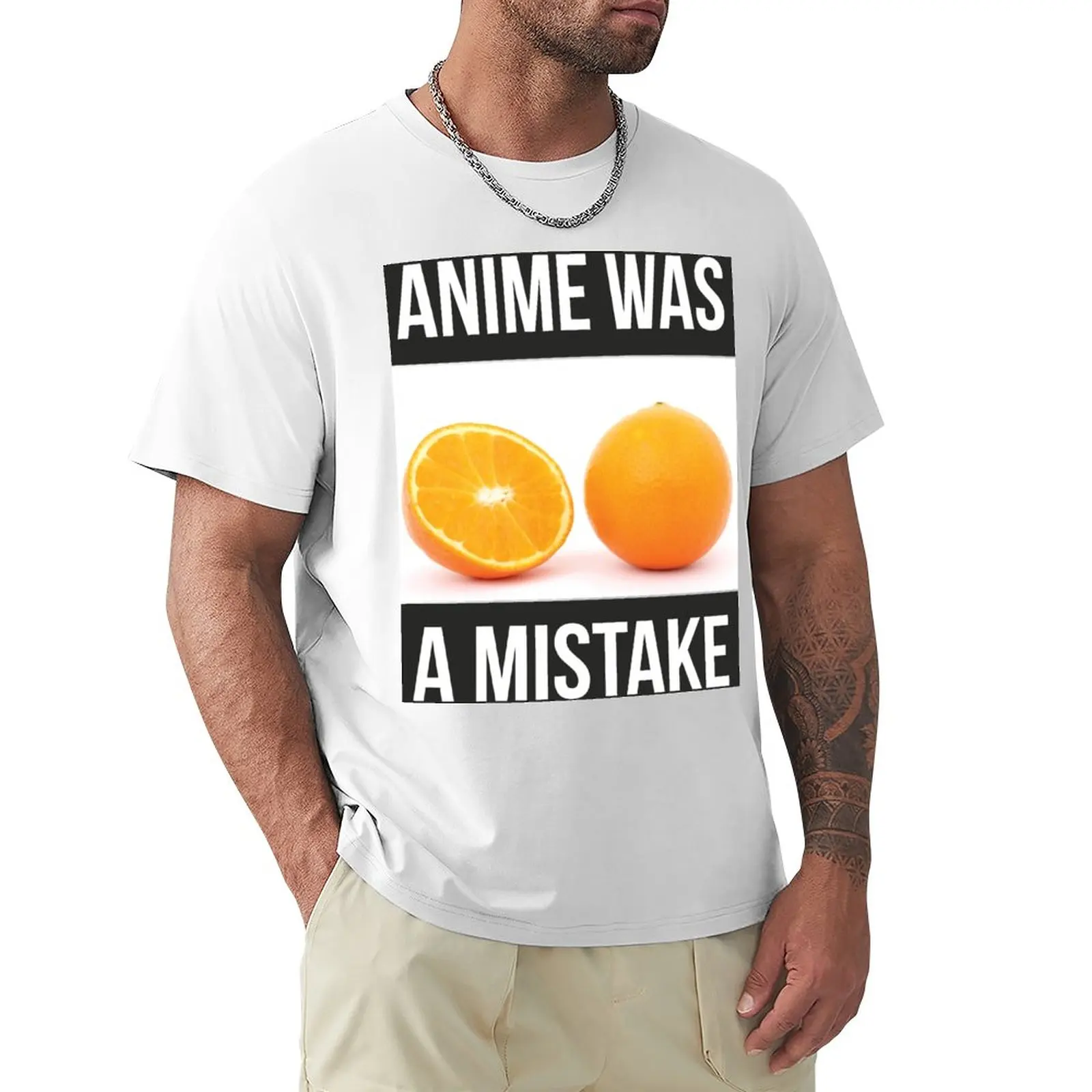 

ANIME WAS A MISTAKE T-Shirt funnys oversizeds sweat T-shirts for men cotton