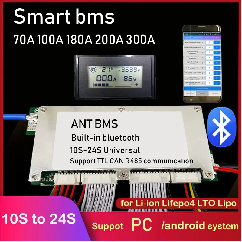 

10S - 24S Bluetooth Smart ANT BMS 100A 200A 300A 450A Lithium Battery protection Board W balance LiFePo4 Li-ion 16S 48V 60V 72V