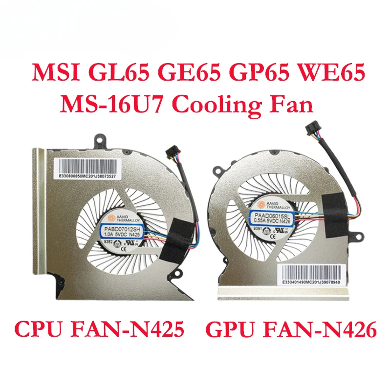 Вентилятор для охлаждения графического процессора ноутбука MSI GL65 GE65 GP65 WE65 Raider PABD07012SH 1.0A 5VDC N425 PAAD06015SL 0.55A 5VDC N426