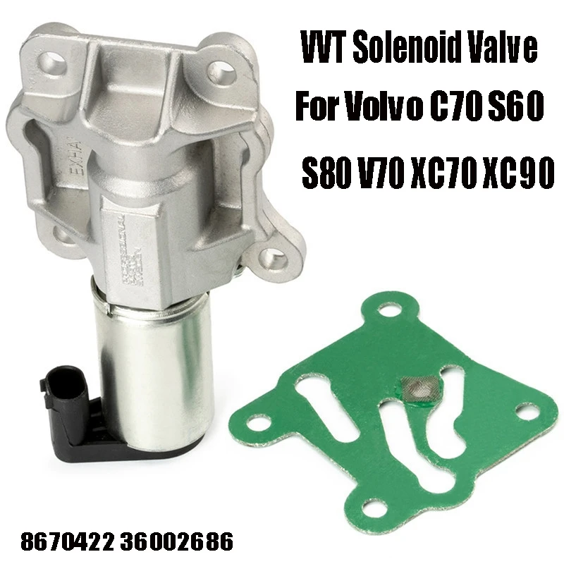 

Exhaust Variable Control Timing VVT Solenoid Valve 8670422 36002686 Engine Part For Volvo C70 S60 S80 V70 XC70 XC90