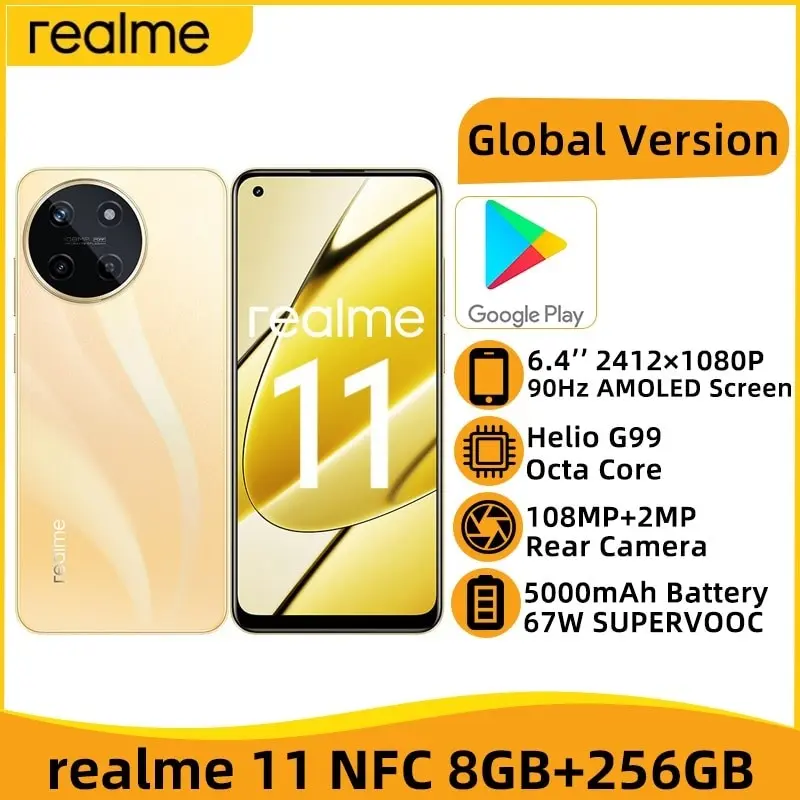 

Global Version realme 11 NFC 6.4"90Hz Super AMOLED Display 108MP Camera 5000mAh Battery 67W SUPERVOOC Charge Helio G99 Octa Core