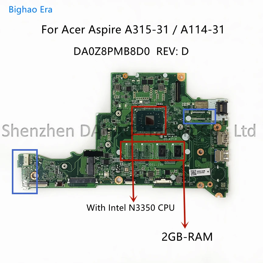 

For Acer Aspire A114-31 A315-31 Laptop Motherboard With Intel N3350 CPU 2GB-Memory 32GB-SSD DA0Z8PMB8D0 NBSHX1100M NB.SHX11.00M