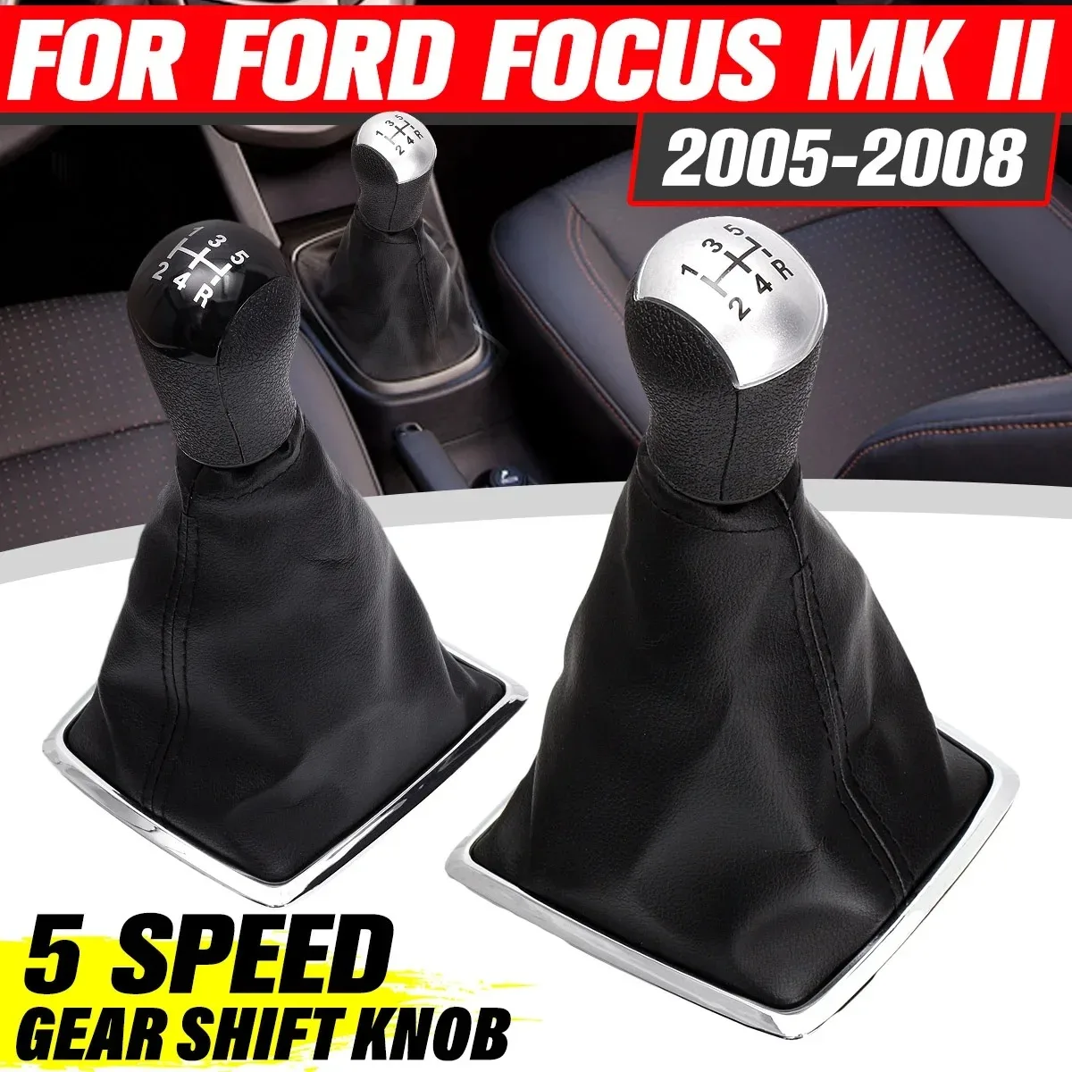 

For Ford Focus 2 MK2 2005 2006 2007 2008 2009 2010 2011 5 Speed Car Gear Shift Knob Lever Stick Boot Cover Gaiter Accessory