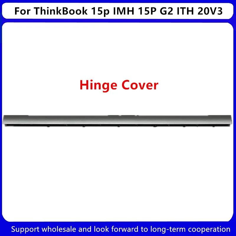 Tampa da Dobradiça do Lcd do Portátil para Lenovo para Thinkbook 15p Imh 15p g2 Ith 20v3 5cb1b06143 Novo