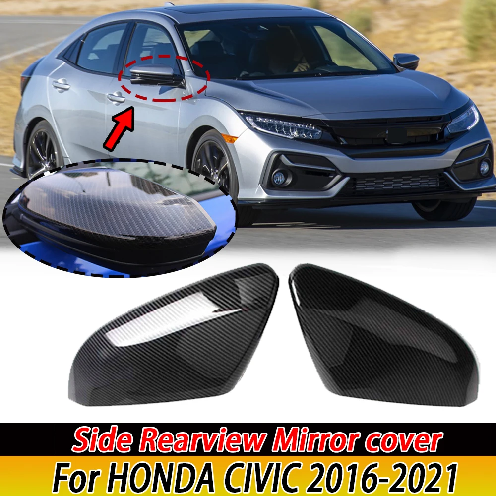 

A pair for Honda Civic 10th 2016-2021 Car Rearview Mirror Cover Black Carbon Fiber Colors Modification Car Trim