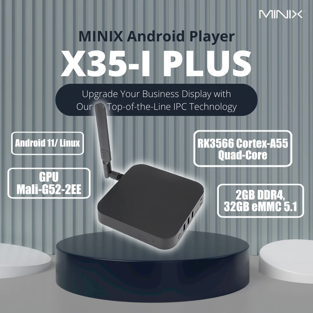 Minix X35-I Plus Wifi 6 Android11 Tv Box 2Gb Ddr4 32Gb Emmc Media Hub 6 Per Segnaletica Digitale