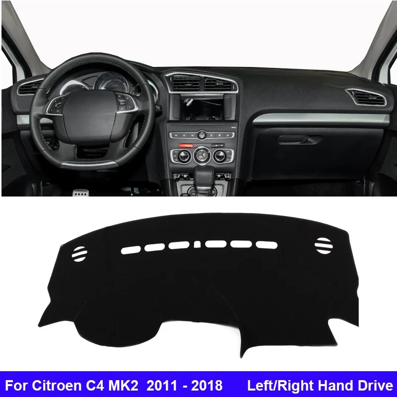 

For Citroen C4 MK2 2011 - 2018 Car Dashboard Cover Dash Mat Carpet Cape LHD RHD Sunshade Anti-sun 2017 2016 2015 2014 2013 2012