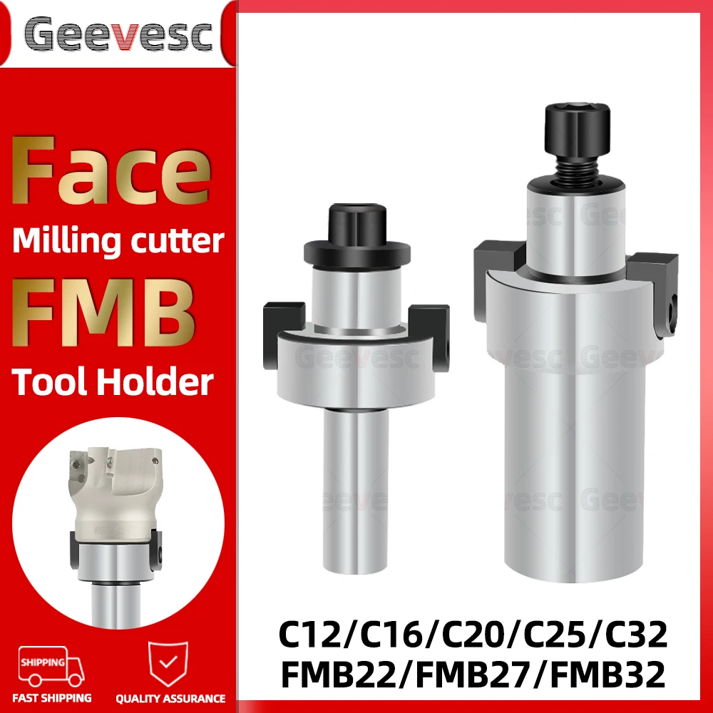 C12 C16 C20 C25 C32 FMB22 FMB27 FMB32 Tool Holder Face Milling cutter