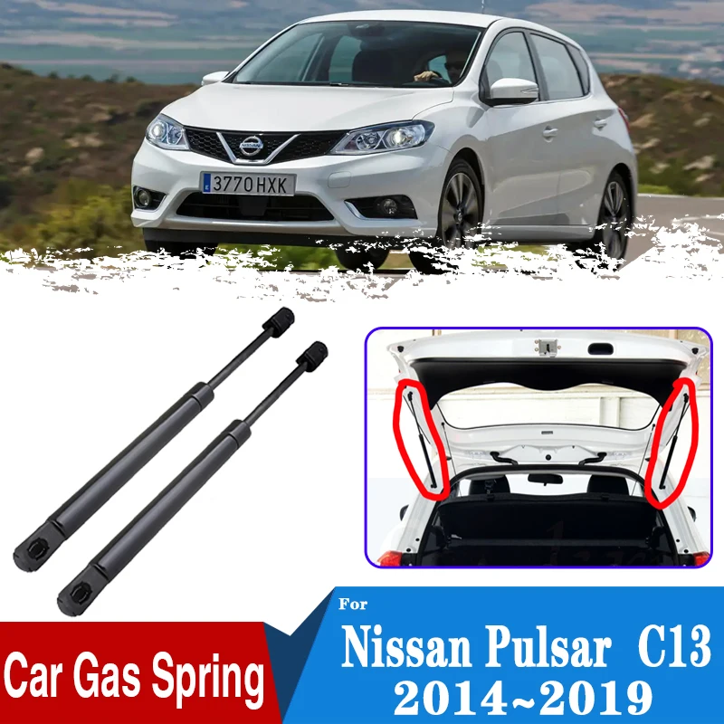 

For Nissan Pulsar Tiida C13 2014~2019 2015 Car Rear Trunk Tailgate Boot Gas Shocks Struts Damper Lift Supports Car Accessories