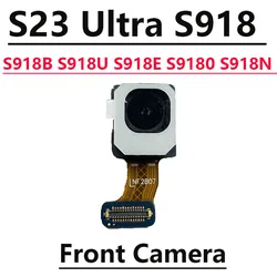 Premium Front Facing Camera Repair Replacement Spare Parts (S23Ultra  S918 - Front)