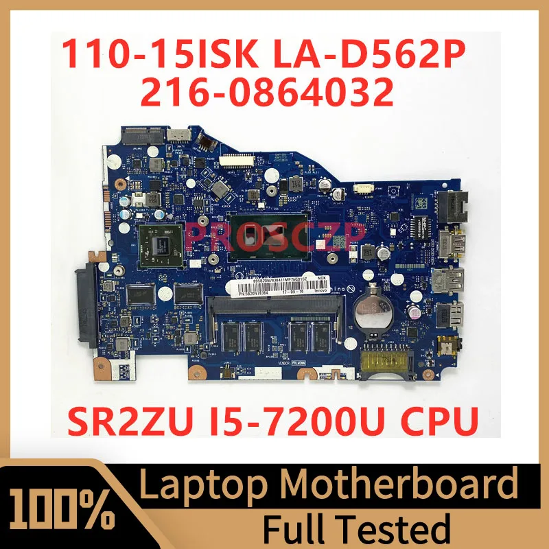 

BIWP4/P5 LA-D562P Mainboard For Lenovo 110-15ISK 216-0864032 Laptop Motherboard With SR2ZU I5-7200U CPU 100% Full Working Well