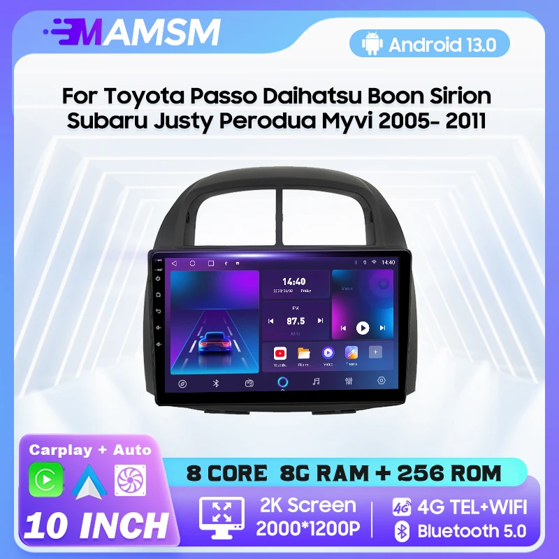 

Автомобильный радиоприемник MAMSM Android 13 для Toyota Passo Daihatsu Boon Sirion Subaru Justy Perodua Myvi 2005- 2011 видеоплеер GPS Авторадио