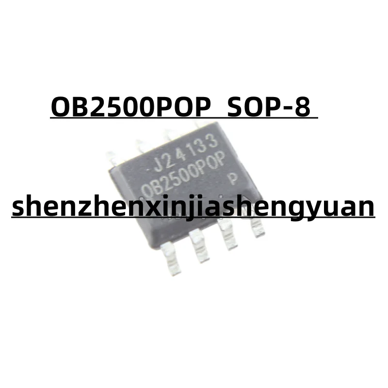 5 шт./партия, новинка OB2500POP SOP-8 1 шт партия новинка tps5410dr tps5410dt tps5410 sop 8 ic reg buck регулируемая яркость 1 а новинка 100%