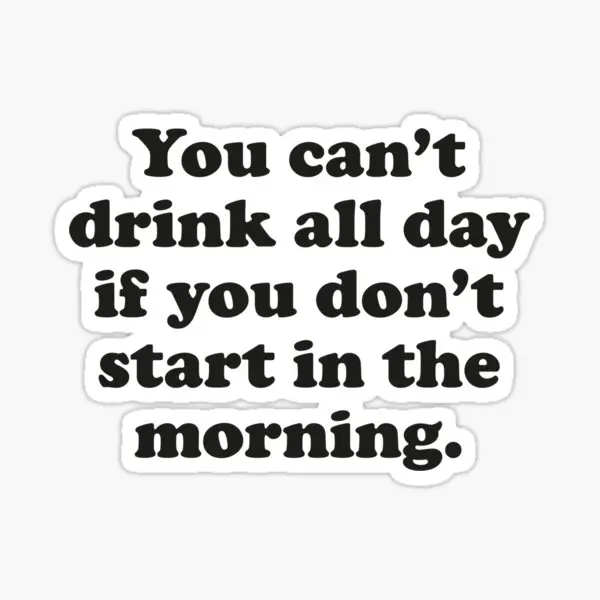 

5 наклеек для детского фона, «вы не пьете» весь день