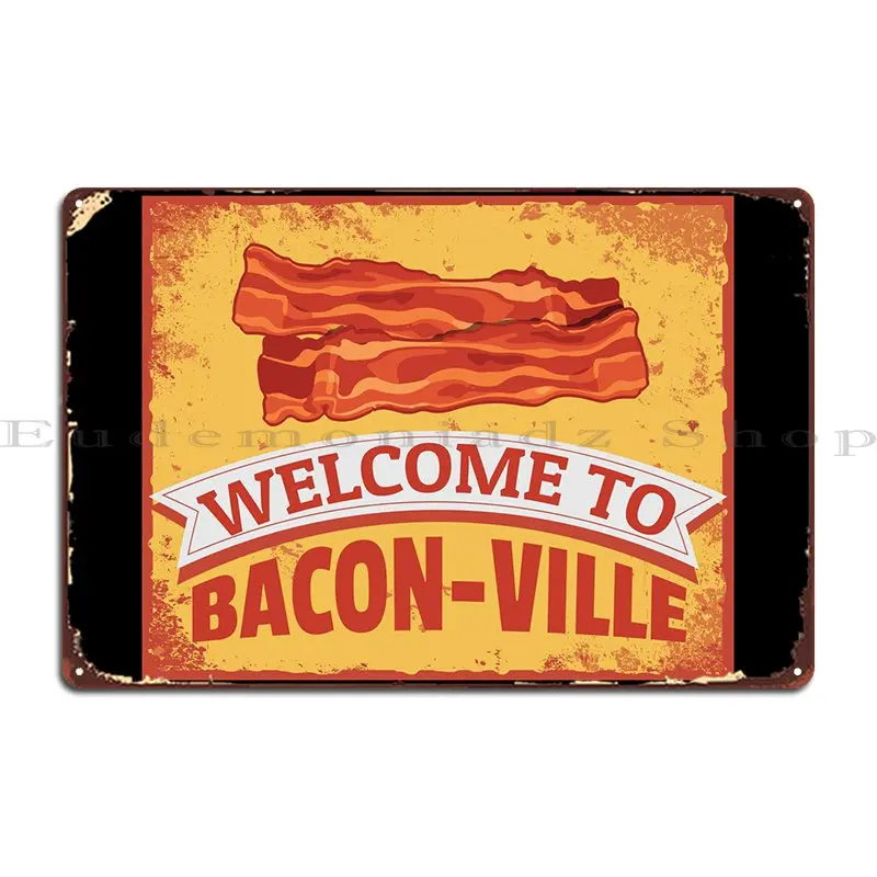 

Bacon Pork Metal Sign Design Pub Bar Character Classic Tin Sign Poster