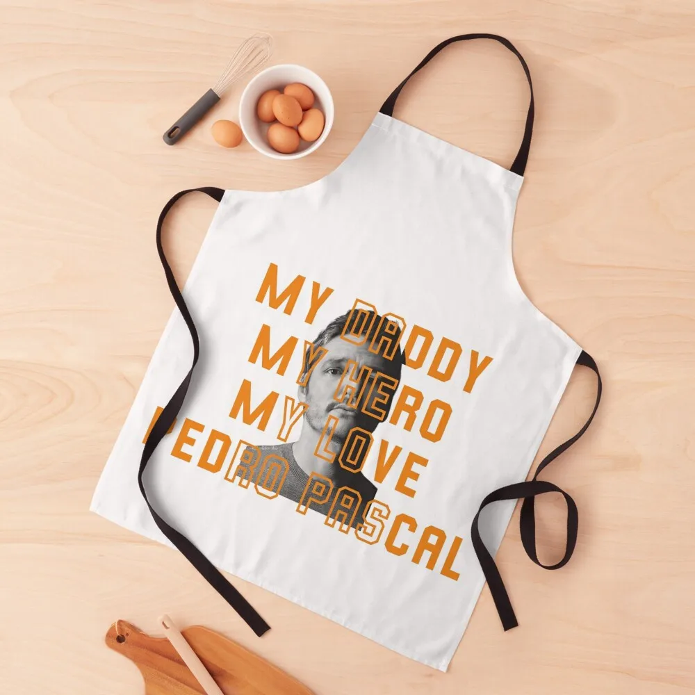 

My Love My Daddy My Hero Pedro Apron Customizable women's work Apron