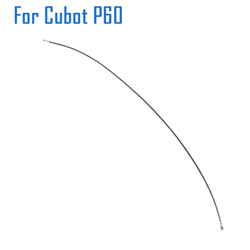 Nuovo Originale Cubot P60 Linea Coassiale Wifi Wire Signal Antenna Flex Cable Fpc Per Cubot P60 Smart Cell Phone