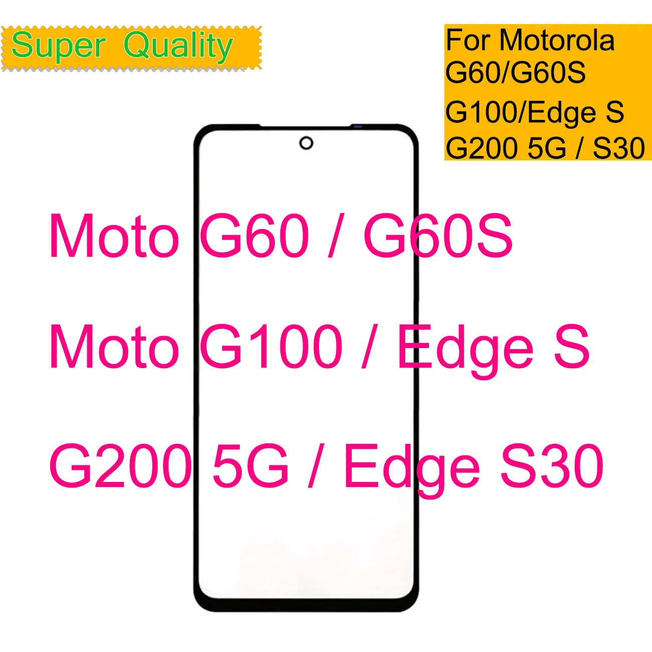 

For Motorola Moto G60 G60S G100 G200 5G Touch Screen Front Outer Glass Panel For Moto Edge S S30 LCD Lens With OCA Glue
