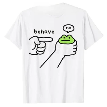 Dishonest Frog Funny Meme Behave No Cartoon Design Printed T-Shirt Y2K Cute Frog Comics Aesthetic Clothes Sarcastic Joke Tee 1