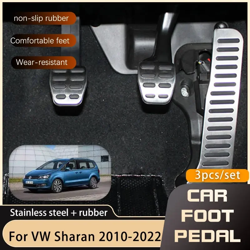 Car Foot Pedals for Volkswagen VW Sharan MK2 7N 2010~2022 Accessories Gas Accelerator Brake Restfoot Non-slip Pedal Cover Pads