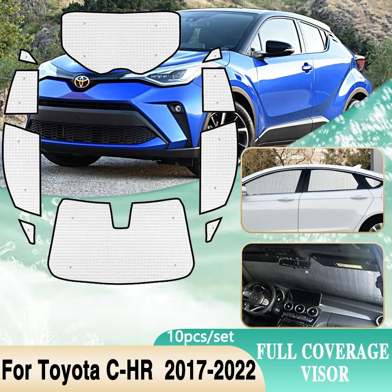 

Full Coverage Sunshades For Toyota C-HR AX10 2017 2018 2019 2020 2021 2022 Full Surround Windshield Window Visor Car Accessories