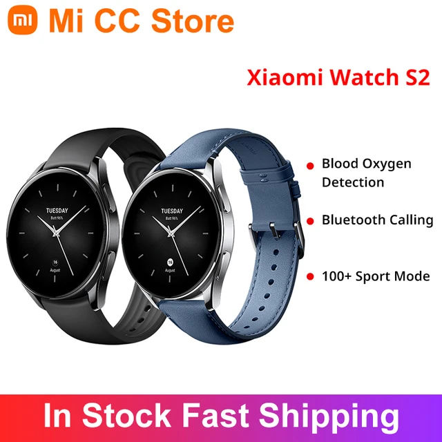 Newest Xiaomi Watch S2 AMOLED Screen 100 Sport Mode 42mm/46mm Bluetooth  Calling SpO2 Smartwatch