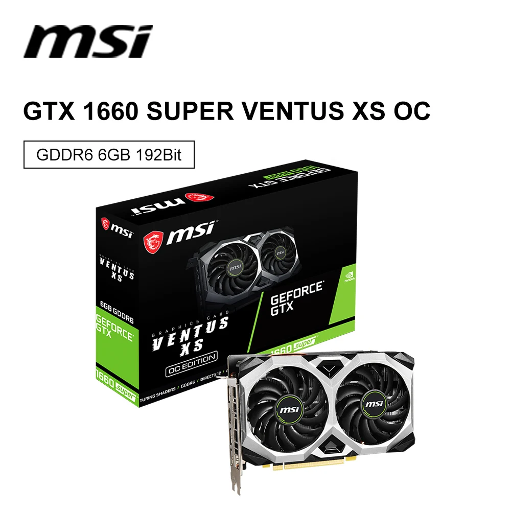 MSI GTX 1660 SUPER VENTUS XS C OC New Graphic Card 1660S 12nm 6GB
