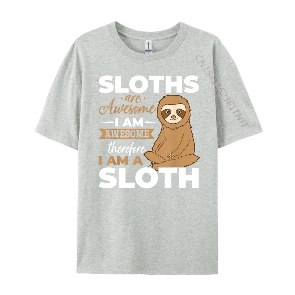 Sloth Animals Sloths are Awesome Pure Cotton Female Short Sleeve Tees Geek NEW YEAR DAY Tshirts Group T-Shirt Loose O Neck Sloth Animals Sloths are Awesome gray
