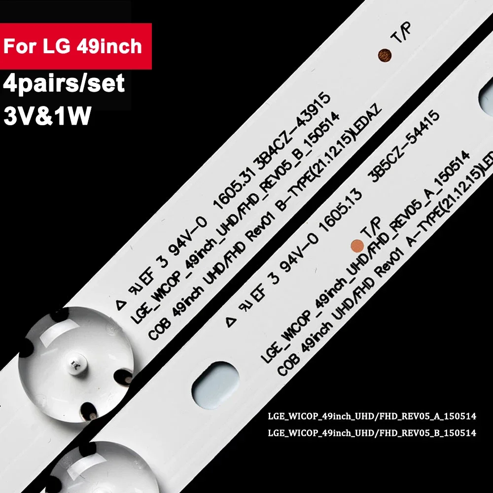 

4Pair Backlight TV Strip LED For LG 49UF6400 3V LG49UK6300PLB LG49LF5100-CA LG49UF6400-CA LG49UH6100-CB
