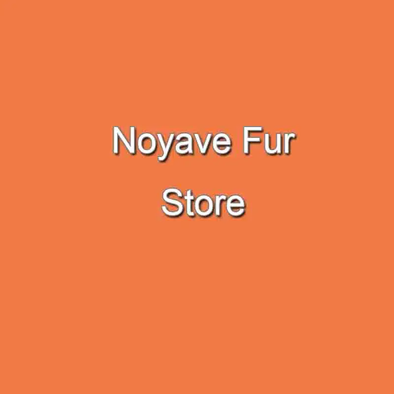 Noyave fur Store