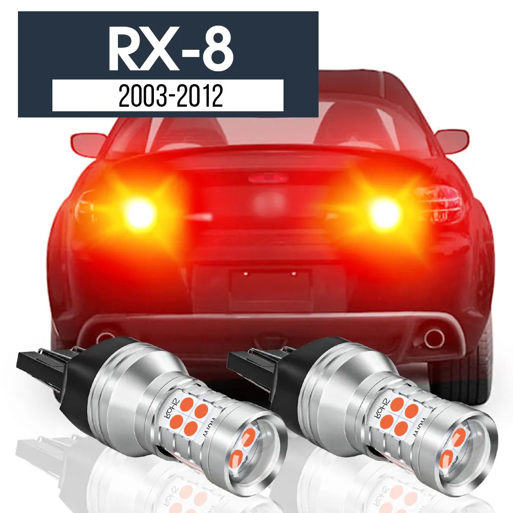 

2 шт., фонарь тормоза, аксессуары для Canbus для Mazda светодиодный RX 8 RX8 SE FE 2003-2012 2004 2005 2006 2007 2008 2009 2010