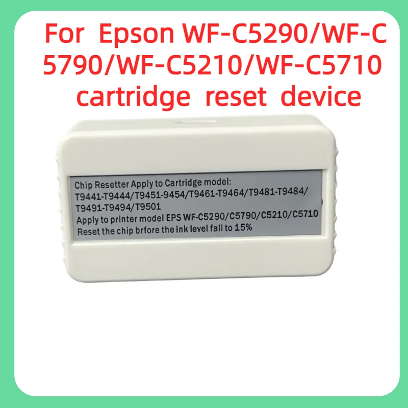 T9441-T9444 T9451-9454 T9461-9464 T9481-9484 Ink Cartridge Chip Resetter for Epson WF-C5290 5790 5210 5710 ink chip resetter