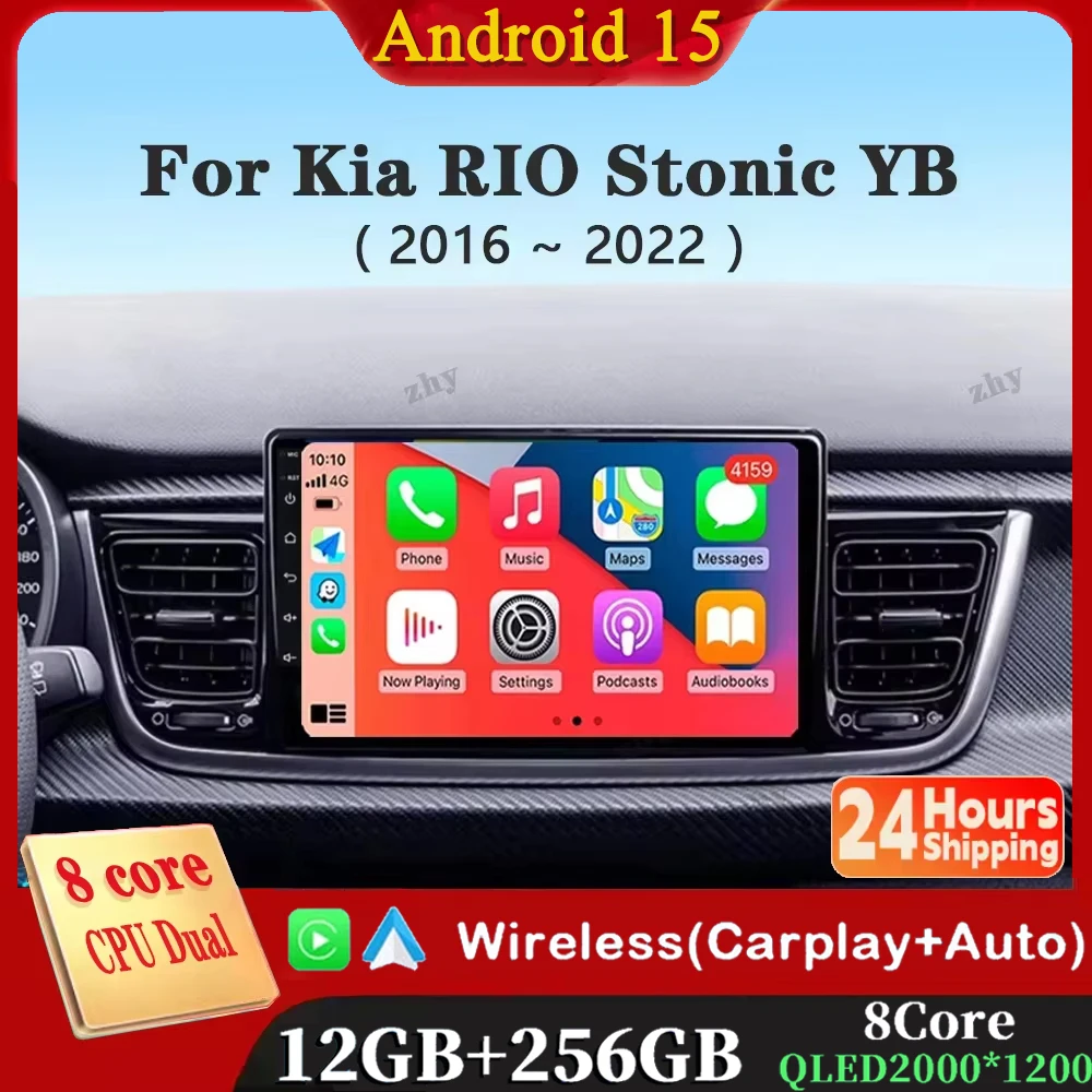 Car Multimedia Player Car Radio Android 15 Carplay Auto Car Radio GPS Multimedia Video Player Stereo BT For Kia RIO Stonic YB