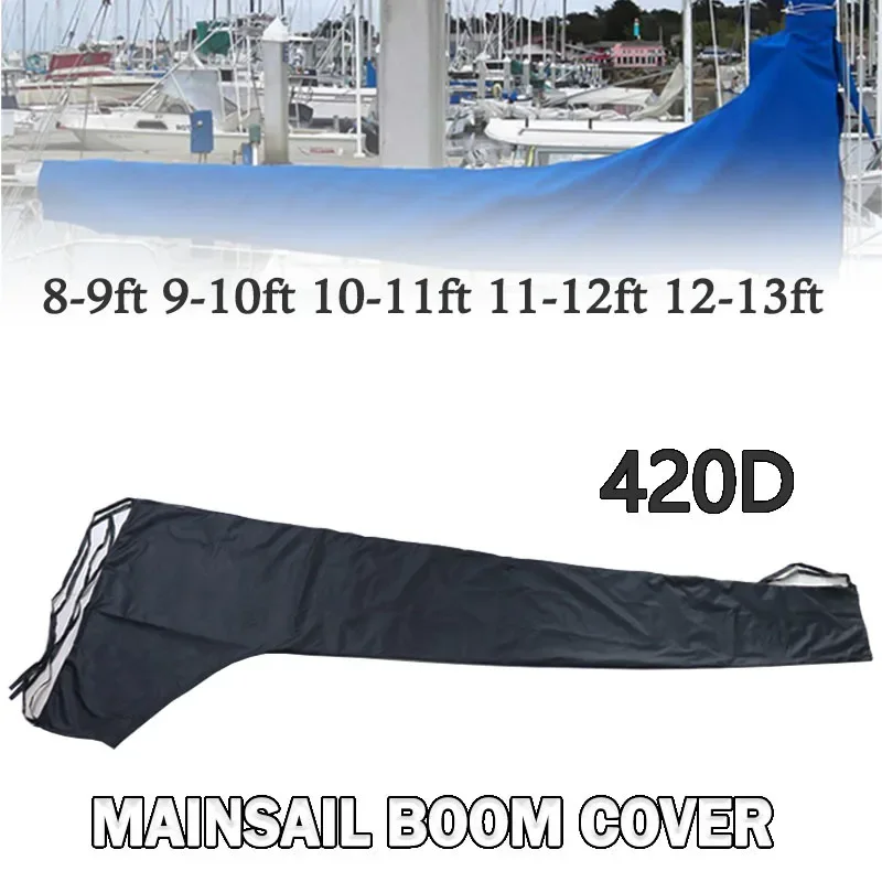 

420D Black Sail Cover Mainsail Boom Boat Cover Anti UV Sunshade Boom Sail Cover 8-9Ft 9-10Ft 10-11Ft 11-12Ft 12-13Ft Waterproof