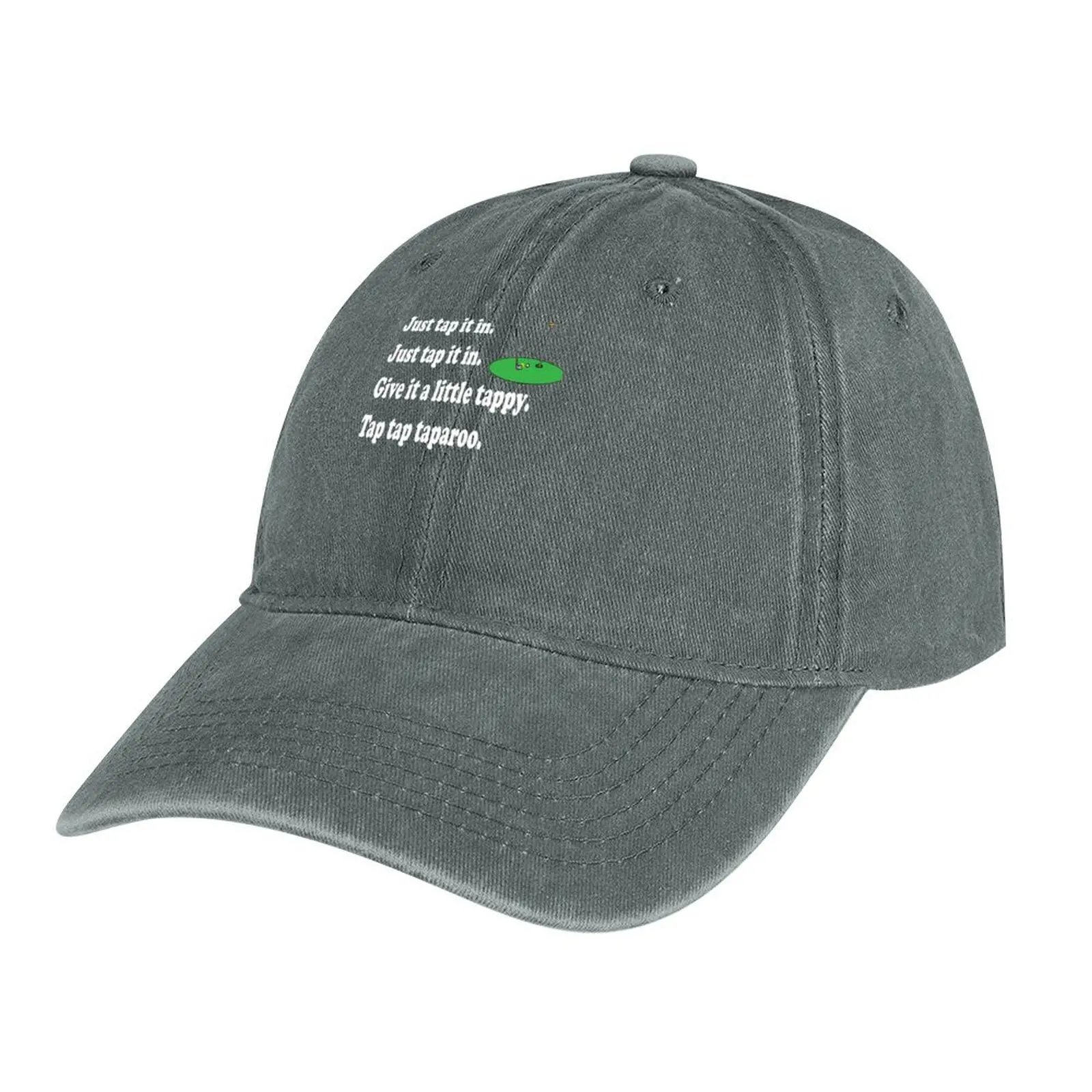 

Happy Gilmore Quote - Just Tap It In Cowboy Hat Mountaineering Luxury Hat Woman Men's