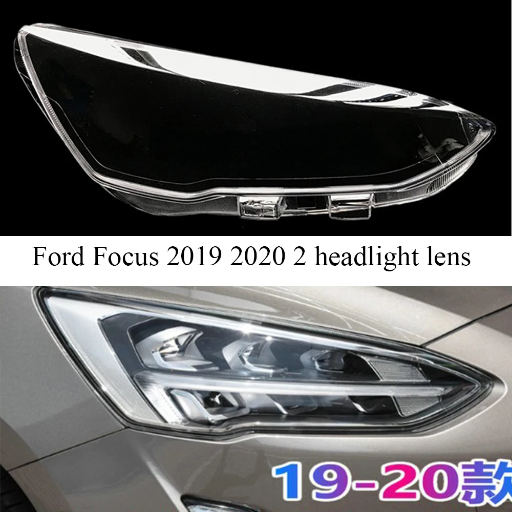 

For Ford Focus 2019 2020 Headlight Shade Headlamp Cover Transparent Lampshade Lamp Shell Masks Lampcover Lens Plexiglass