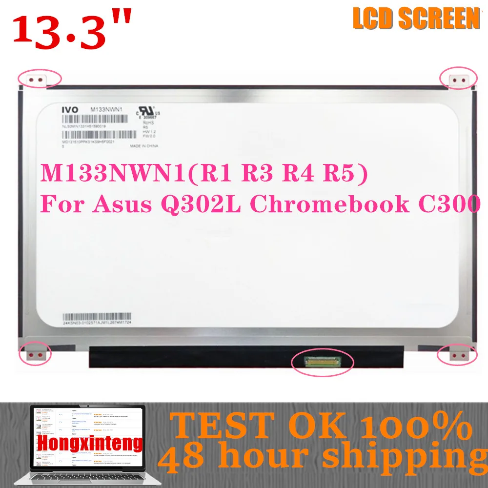 M133Nwn1 R1(R3 R4 R5) 30Pin 1366 X768 Per Asus Q302L Chromebook C300 13.3 "Laptop Led Edp Lcd Screen Panel Matrix Sostituzione