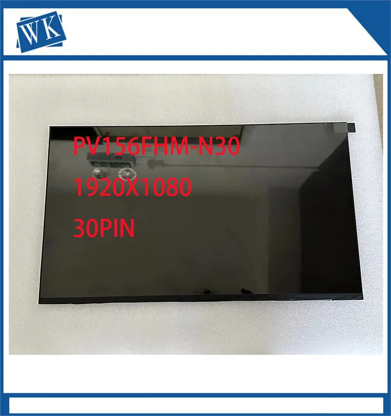 Laptop Lcd Painel de Tela Led Matrix 15.6 Polegada Ips 30 Pinos Pv156fhm-n30 Nv156fhm-n4h N63 N4h N4v N4l N4t N4m