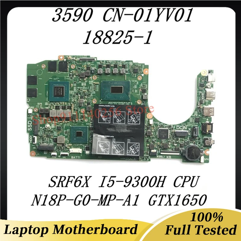 

CN-01YV01 01YV01 1YV01 18825-1 For Dell G3 3590 Laptop Motherboard With SRF6X I5-9300H N18P-G0-MP-A1 GTX1650 100% Full Tested OK