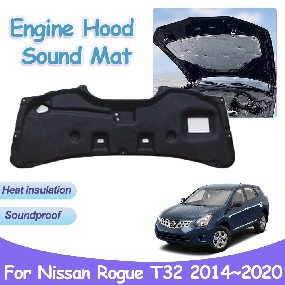 

Front Engine Hood Pad for Nissan Rogue X-Trail T32 XTrail 2014~2020 Heat Sound Insulation Cotton Mat Soundproof Cover Accessorie