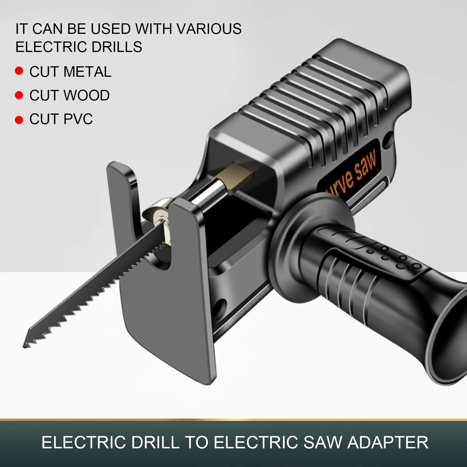 

Electric Saw Head Of Screwdriver Reciprocating Adapter Electric Drill To Electric Saw Household Wood Metal Cut Tools