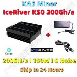 Ship in 24 Hours New IceRiver KS0 Pro 200G 100W With PSU KAS Miner Kaspa Mine Machine KAS Asic Mining Profitable KAS Mute Miner