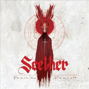 

SEETHER - POISON THE PARISH [CD]